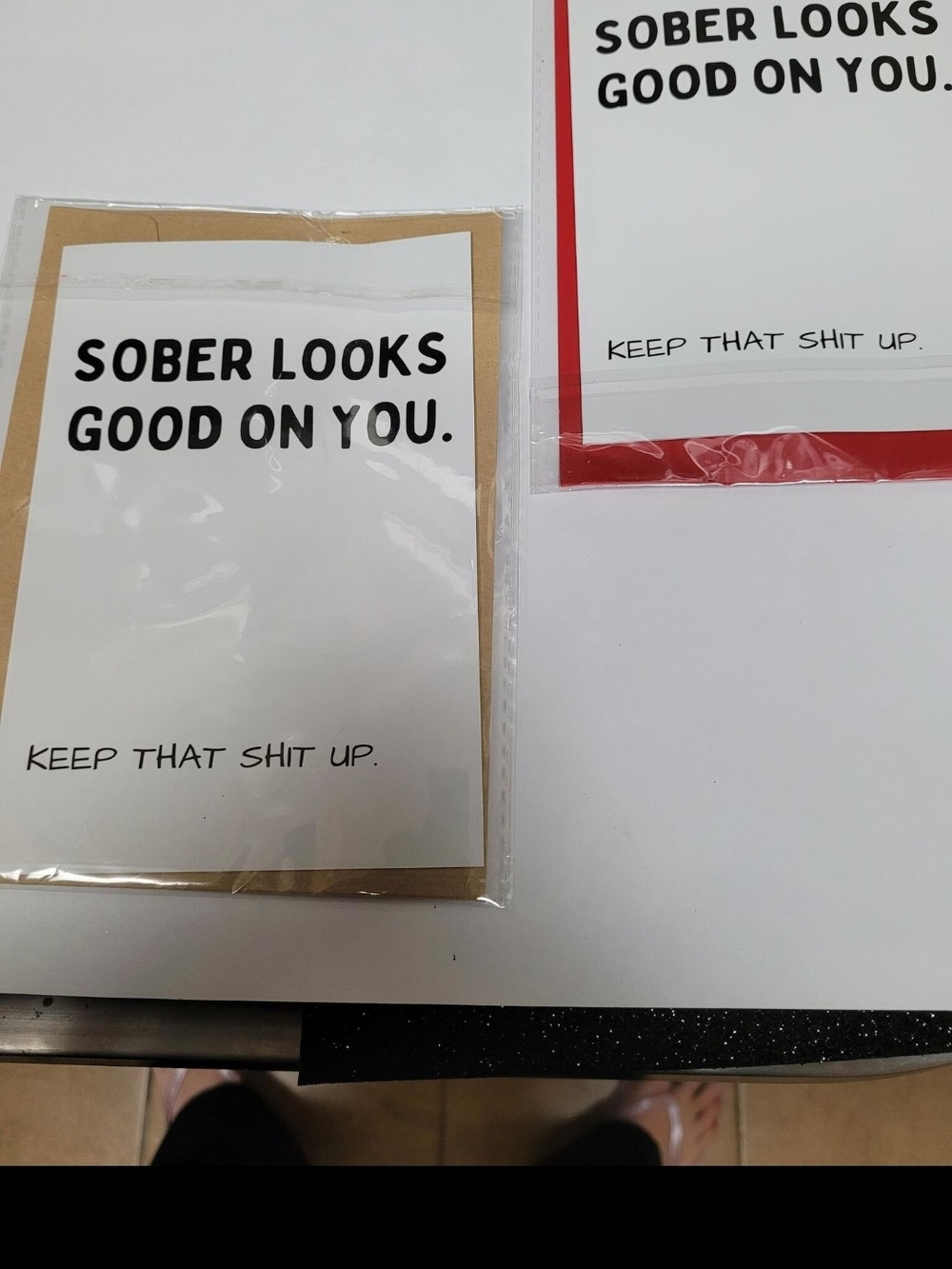 NEW IN WRAPPER- "Sober Looks Good On You" Greeting Card - White with Black Text